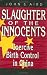 Book Slaughter of the Innocents: Coercive Birth Control iN China (AEI Studies)