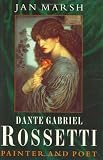 Dante Gabriel Rossetti Dante Gabriel Rossetti