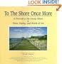 To The Shore Once More: A Portrait Of The Jersey Shore; Prose, Poetry, and Works Of Art