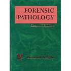 Forensic Pathology (Hodder Arnold Publication) by Bernard Knight