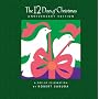 The 12 Days of Christmas