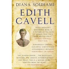 Edith Cavell: Nurse, Martyr, Heroine