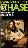 Douze balles dans la peau