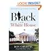 Black in the White House: Life Inside George W. Bush's West Wing
