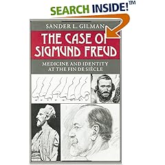 The Case of Sigmund Freud: Medicine and Identity at the Fin De Siecle