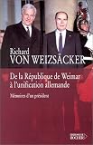 De la République de Weimar à l\'unification allemande : Mémoires d\'un président