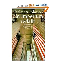 Ein Imperium verf�llt. Wann endet das Amerikanische Jahrhundert?