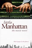 Little Manhattan: The Movie Novel