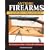 Antique Firearms Assembly/Disassembly: The Comprehensive Guide to Pistols, Rifles & Shotguns