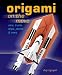 Used : Origami on the Move: Cars, Trucks, Ships, Planes & More
