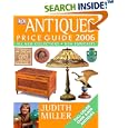Antiques Price Guide 2006 (Antiques Price Guide) by  Judith Miller