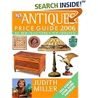 Antiques Price Guide 2006 (Antiques Price Guide) by Judith Miller