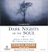 Dark Nights of the Soul