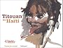 Titouan en Ha�ti