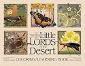 Little Lords of the Desert