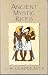 Ancient Mystic Rites (A Quest book)