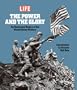 The Power & the Glory: An Illustrated History of the U.S. Military