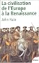 La civilisation de l'Europe � la Renaissance
