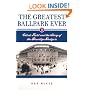 The Greatest Ballpark Ever: Ebbets Field and the Story of the Brooklyn Dodgers
