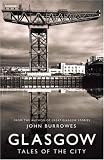 Glasgow: Tales of the City