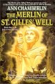 The Merlin of St. Gilles' Well (Joan of Arc Tapestries, Book 1)