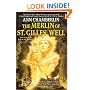 The Merlin of St. Gilles' Well (Joan of Arc Tapestries, Book 1)