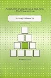 Making an Inference: Advanced Level (Comprehension Skills Series)