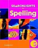 Searchlights for Spelling Year 5 Pupil's Book