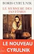 Le Murmure des fant�mes