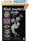Retail Jeweller's Guide, Sixth Edition
