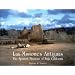 Las Misiones Antiguas: The Spanish Missions of Baja California