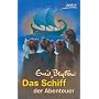 Das Schiff der Abenteuer