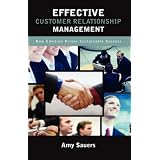 Effective Customer Relationship Management: How Emotion Drives Sustainable Success