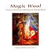 Magic Wool: Creative Activities with Natural Sheep's Wool