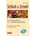 Schlank und schnell: Die schnelle K�che nach der Montignac-Methode