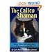 The Calico Shaman: True Tales of Animal Communication