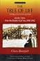 The Tree of Life, Book Two: From the Depths I Call You, 1940-1942 (Library Of World Fiction) (Bk. 2)