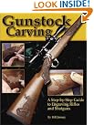 Gunstock Carving: A...
