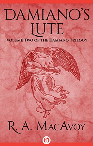 Damiano's Lute (The Damiano Trilogy Book 2)