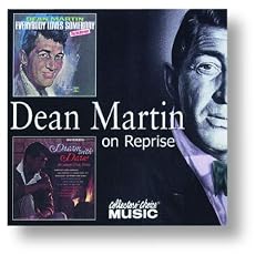 Dean Martin on Reprise: Dream With Dean / Everybody Loves Somebody
