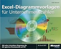 Excel-Diagrammvorlagen für Unternehmenszahlen: 250 sofort einsetzbare Diagramme auf CD für den betrieblichen Einsatz. Ab Excel 2007.: 150+ sofort ... für den betrieblichen Einsatz. Ab Excel 2007