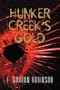 Hunker Creek's Gold