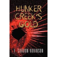 Hunker Creek's Gold
