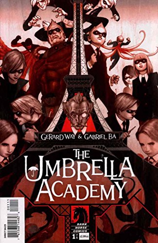 My Chemical Romance's Gerard Way presents The Umbrella Academy Apocalypse Suite #1 : The Day the Eiffel Tower Went Beserk (Dark Horse Comics)