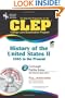 CLEP History of the United States II w/CD (REA) - The Best Test Prep for the CLE (Test Preps)