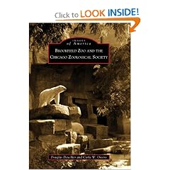 Brookfield Zoo and the Chicago Zoological Society (Images of America)