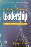 Extraordinary Leadership: Creating Strategies for Change