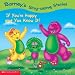 Books : Barney's Sing-Along Stories:  If You're Happy and You Know It!