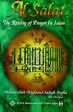 Al-Salat: Reality of Prayer in Islam