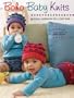 Boho Baby Knits: Groovy Patterns for Cool Tots